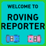 Play Roving Reporter