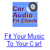 Fit Your Music To Your Car!