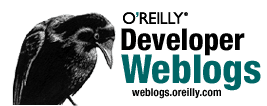 O'Reilly Developer Weblogs