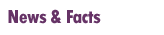 News & Facts