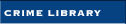 Crime Library