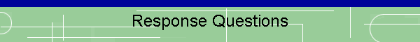 Response Questions