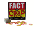 Fact or Crap