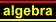 algeba
