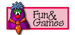 Fun & Games