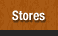 Stores