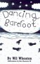 Dancing Barefoot