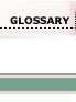 Glossary