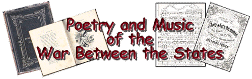 Poetry and Music of the War Between the States