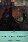 Merlin and Company (Everyman Paperback Classics) ISBN: 0460877313 - compare prices