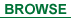 Browse