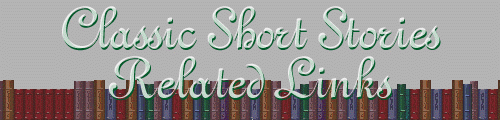 Classic Short Stories Links	Page