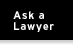 Ask a Lawyer
