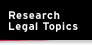 Research Legal Topics