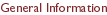 General Information