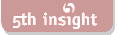 Subscribe to 5th Insight