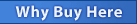 Why Buy Here