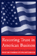 Restoring Trust in American Business